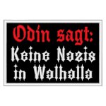 Spruchaufnäher "Odin sagt: Keine Nazis in Walhalla" - Ein rechteckiger Patch mit ca. 10x6cm